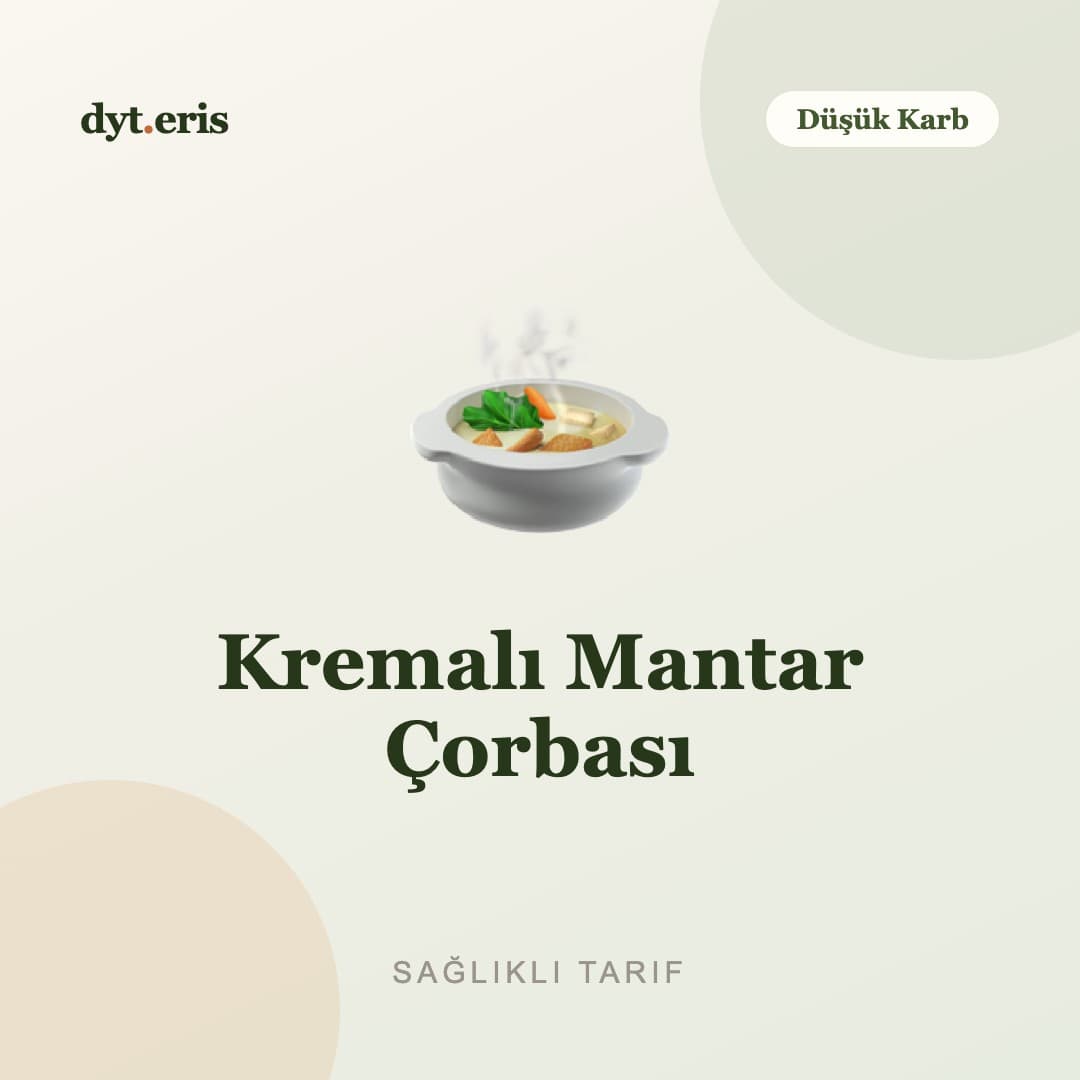 Kremalı Mantar Çorbası