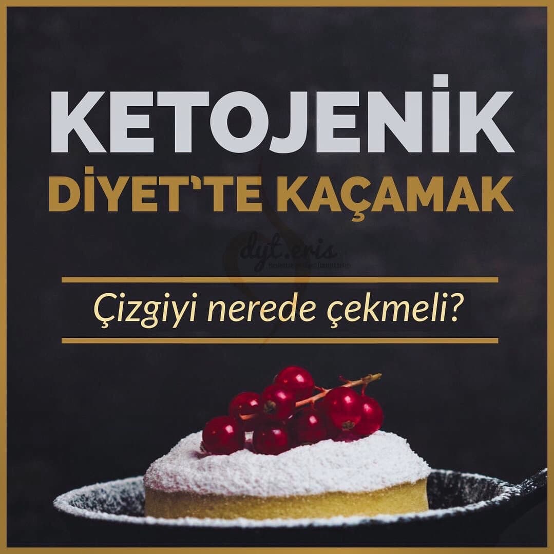 Ketojenik diyette kaçamak yönetimi